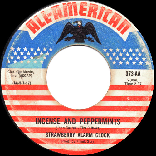 The original release of "Incense And Peppermints".